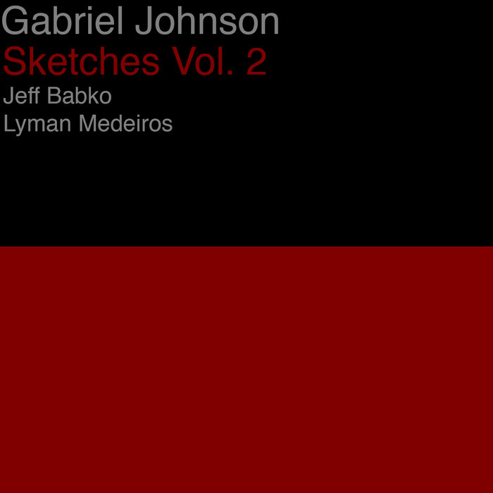 GABRIEL JOHNSON - Sketches Vol 2 cover 