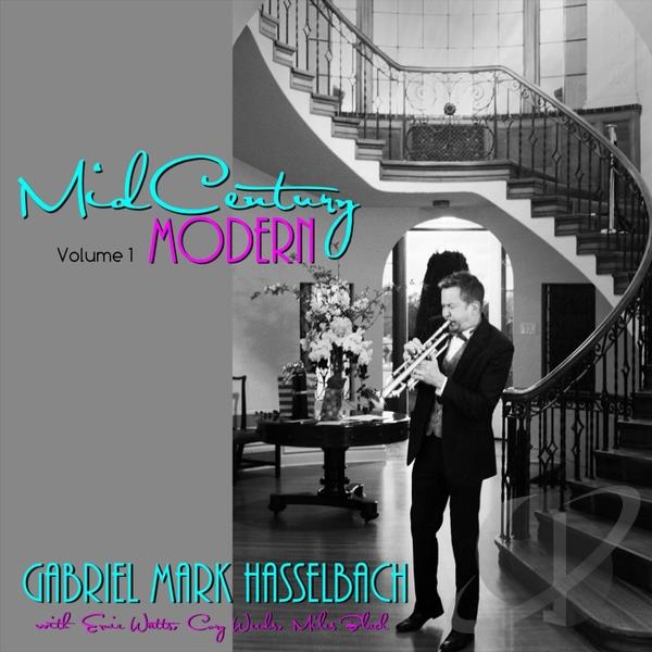GABRIEL MARK HASSELBACH - Mid Century Modern Vol 1 cover 