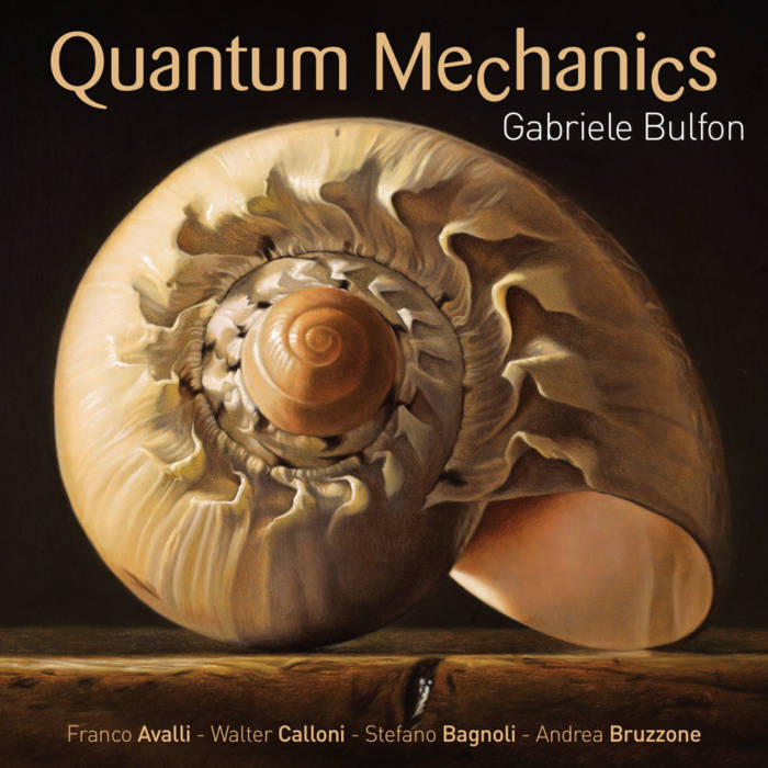 GABRIELE BULFON - Quantum Mechanics cover 