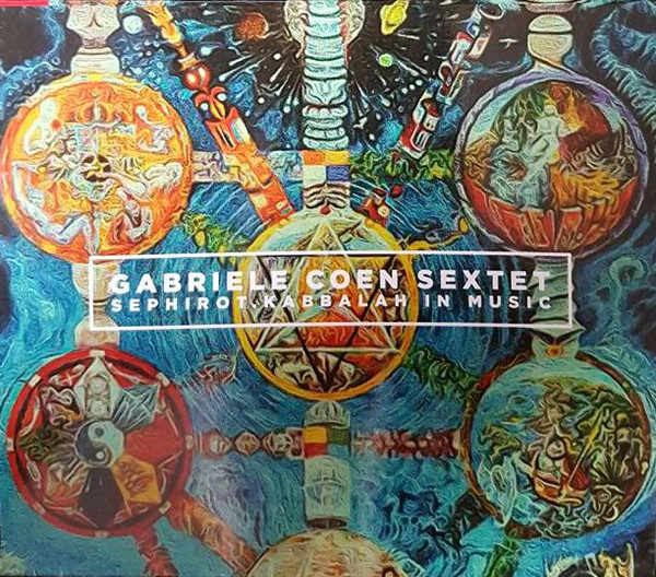 GABRIELE COEN - Sephirot. Kabbalah in Music cover 