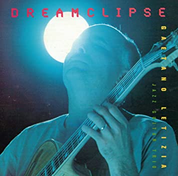 GAETANO LETIZIA - Dreamclipse cover 