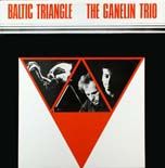 GANELIN TRIO/SLAVA GANELIN - Baltic Triangle cover 