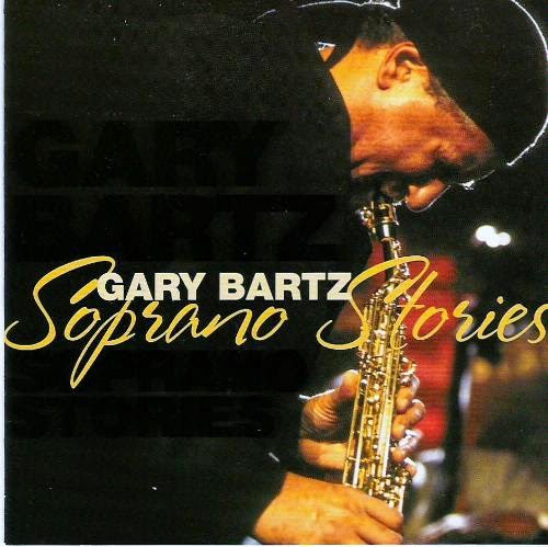 GARY BARTZ - Soprano Stories cover 