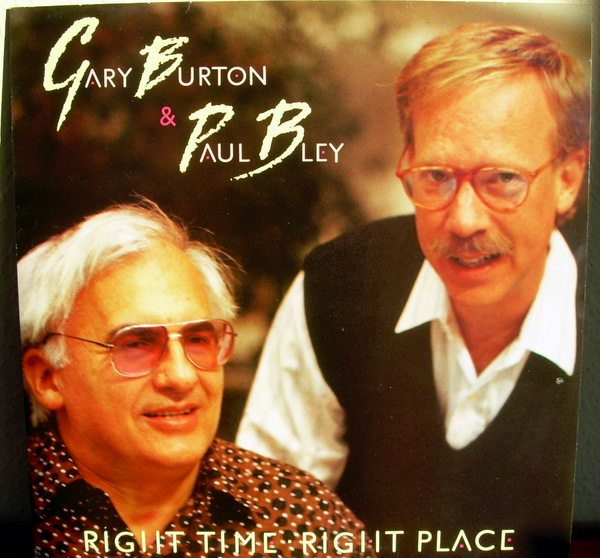 GARY BURTON - Right Time, Right Place (with Paul Bley) cover 