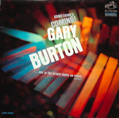 GARY BURTON - Something's Coming cover 