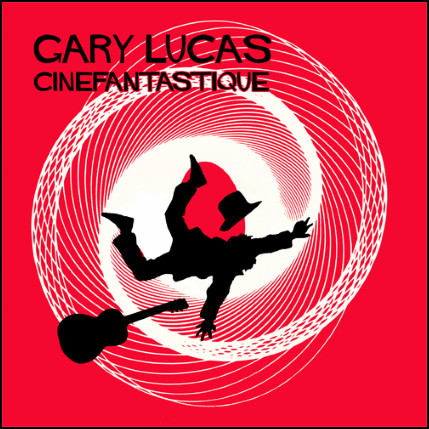 GARY LUCAS - Cinefantastique cover 