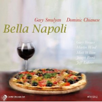 GARY SMULYAN - Gary Smulyan / Dominic Chianese: Bella Napoli cover 