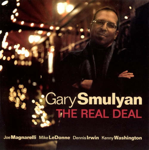 GARY SMULYAN - The Real Deal cover 