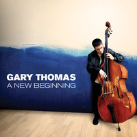 GARY THOMAS (BASS) - A New Beginning cover 
