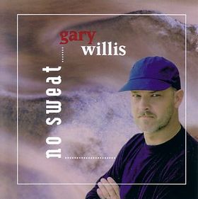 GARY WILLIS - No Sweat cover 