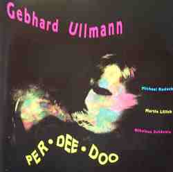 GEBHARD ULLMANN - Per-Dee-Doo cover 