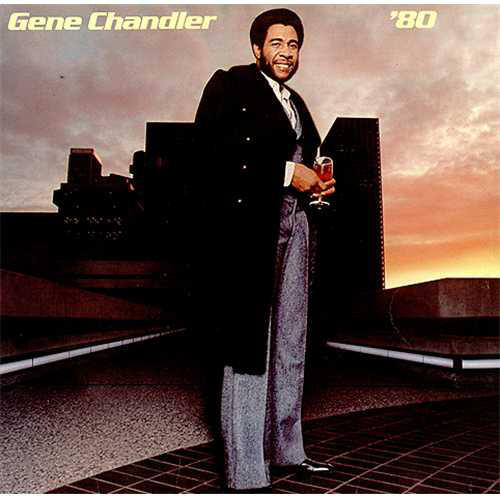 GENE CHANDLER - '80 cover 