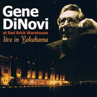 GENE DINOVI - At Red Brick Warehouse (Live In Yokohama) cover 