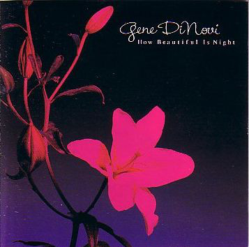 GENE DINOVI - How Beautiful Is Night cover 