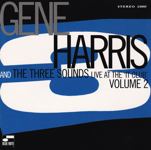 GENE HARRIS - Gene Harris And The Three Sounds : Live At The 'It Club' Volume 2 cover 