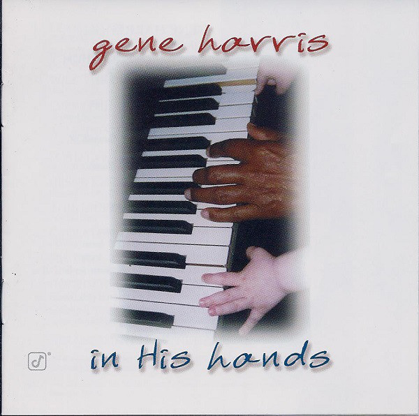 GENE HARRIS - In His Hands cover 