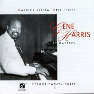 GENE HARRIS - Maybeck Recital Hall Series, Volume Twenty-Three cover 