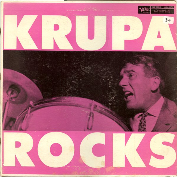 GENE KRUPA - Krupa Rocks cover 
