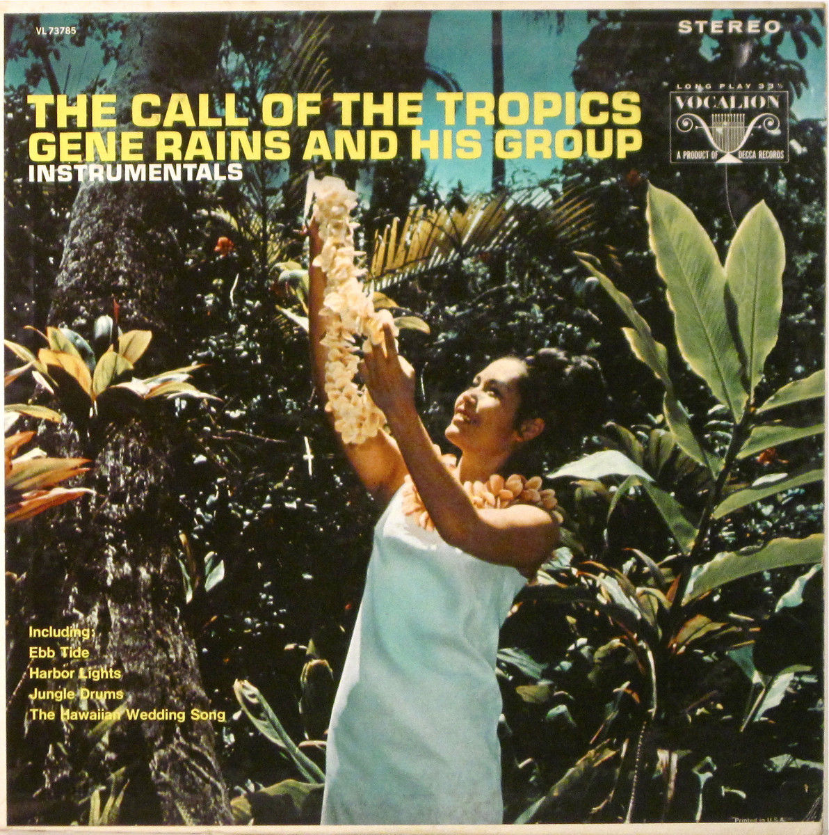 GENE RAINS - The Call Of The Tropics cover 