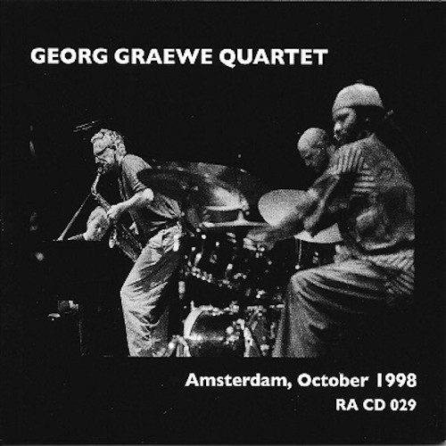 GEORG GRAEWE (GRÄWE) - Georg Graewe Quartet : Amsterdam, October 1998 cover 