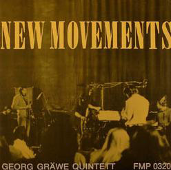 GEORG GRAEWE (GRÄWE) - Georg Gräwe Quintett : New Movements cover 