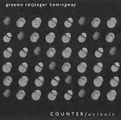 GEORG GRAEWE (GRÄWE) - Graewe - Reijseger - Hemingway : Counterfactuals cover 