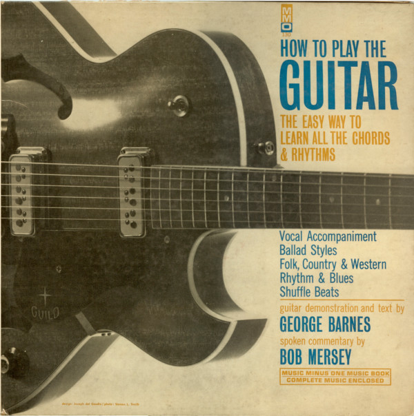 GEORGE BARNES - George Barnes, Bob Mersey : How To Play The Guitar cover 