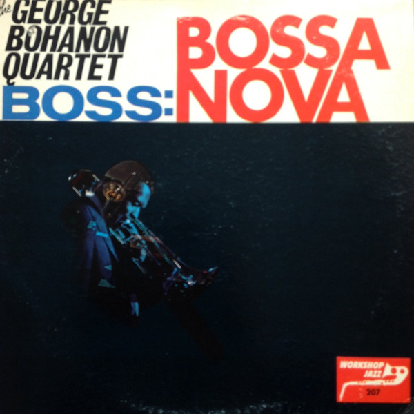 GEORGE BOHANON - Boss Bossa Nova cover 