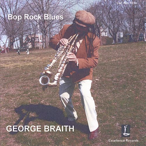 GEORGE BRAITH - Bop Rock Blues cover 