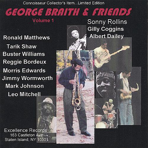 GEORGE BRAITH - George Braith & Friends , Volume 1 cover 
