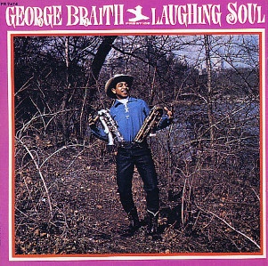GEORGE BRAITH - Laughing Soul cover 