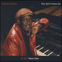 GEORGE CABLES - You Don't Know Me cover 