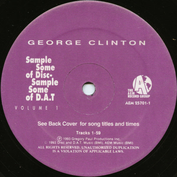 GEORGE CLINTON - Sample Some Of Disc - Sample Some Of D.A.T Volume 1 cover 