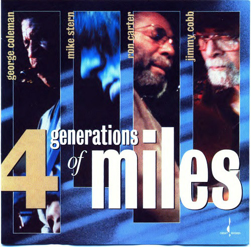 GEORGE COLEMAN - Coleman/Stern/Carter/Cobb : 4 Generations Of Miles cover 