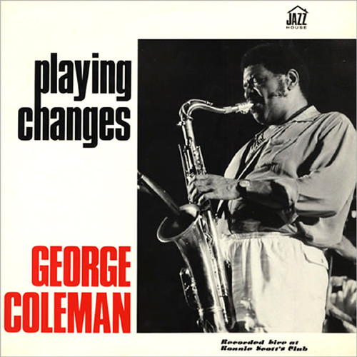 GEORGE COLEMAN - Playing Changes cover 