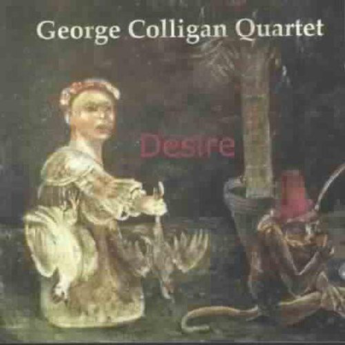 GEORGE COLLIGAN - George Colligan Quartet : Desire cover 
