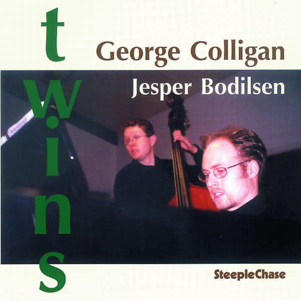 GEORGE COLLIGAN - George Colligan & Jesper Bodilsen : Twins cover 