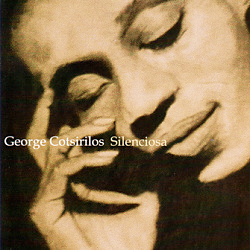 GEORGE COTSIRILOS - Silenciosa cover 