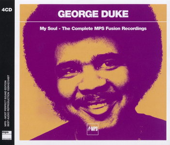 GEORGE DUKE - My Soul: The Complete MPS Fusion Recordings (1971-76) cover 