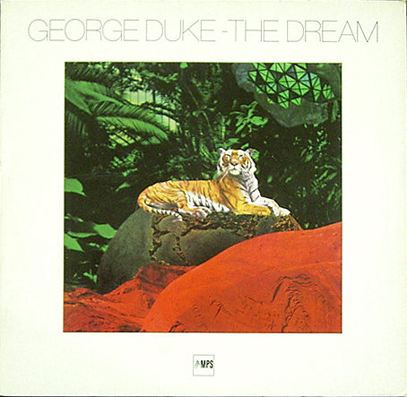 GEORGE DUKE - The Dream (aka The 1976 Solo Keyboard Album) cover 
