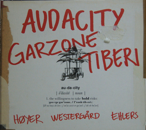 GEORGE GARZONE - George Garzone, Frank Tiberi ‎: Audacity cover 