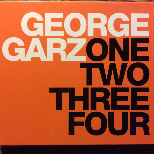 GEORGE GARZONE - One Two Three Four cover 