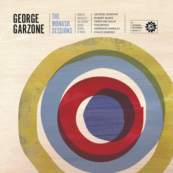 GEORGE GARZONE - The Monash Sessions cover 