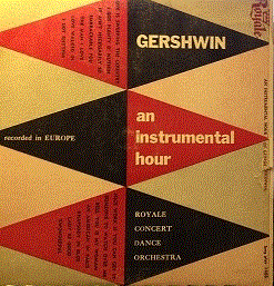 GEORGE GERSHWIN - An Instrumental Hour Of George Gershwin cover 