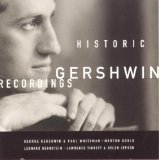 GEORGE GERSHWIN - Historic Gershwin Recordings cover 