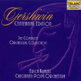 GEORGE GERSHWIN - The Complete Orchestral Collection (Cincinnati Pops Orchestra feat. conductor: Erich Kunzel) cover 