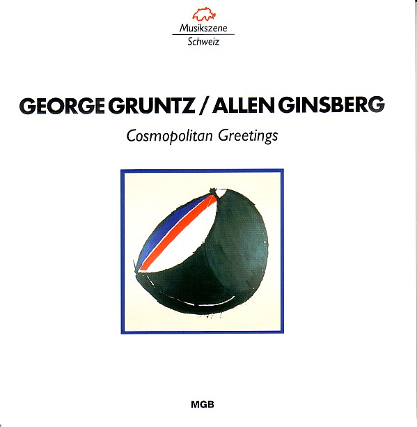 GEORGE GRUNTZ - Cosmopolitan Greetings (with Allen Ginsberg) cover 