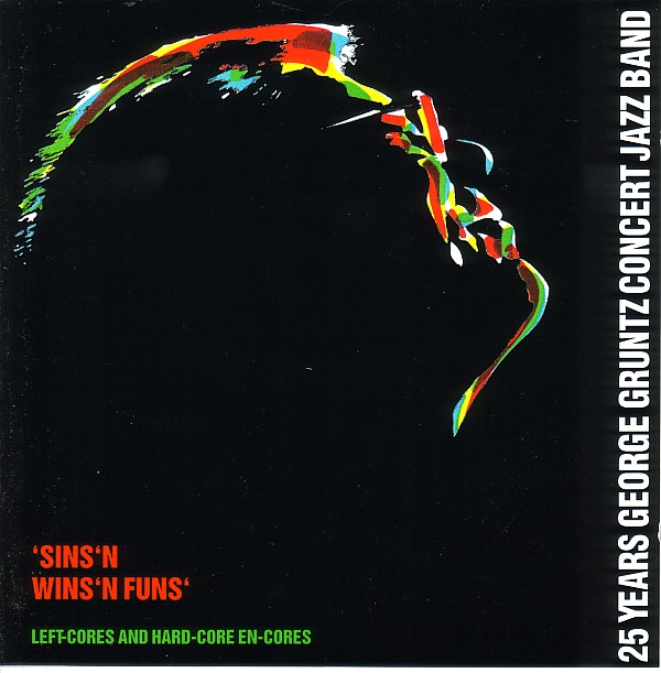 GEORGE GRUNTZ - George Gruntz Concert Jazz Band  : 'Sins'n Wins'n Funs' cover 
