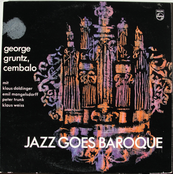 GEORGE GRUNTZ - Jazz Goes Baroque (aka Bach Humbug! Or Jazz Goes Baroque) cover 