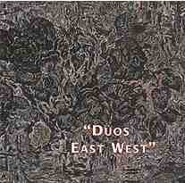 GEORGE HASLAM - Duos East West cover 